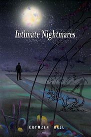 Intimate Nightmares by author Krymzen Hall