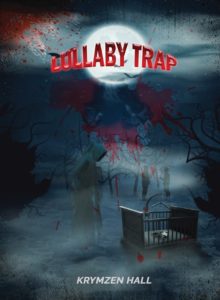 Book, Lullaby Trap by author Krymzen Hall