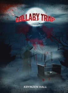 Book, Lullaby Trap by author Krymzen Hall