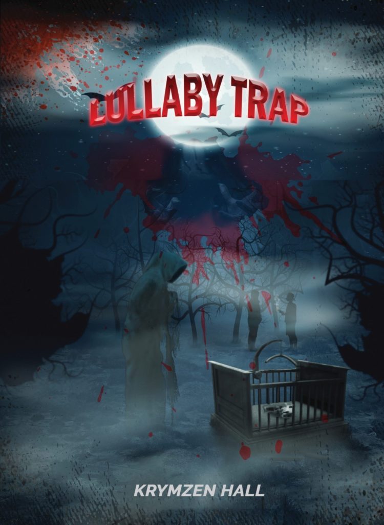 Lullaby Trap written by Krymzen Hall, Michelle Dwyer Book, Lullaby Trap by author Krymzen Hall